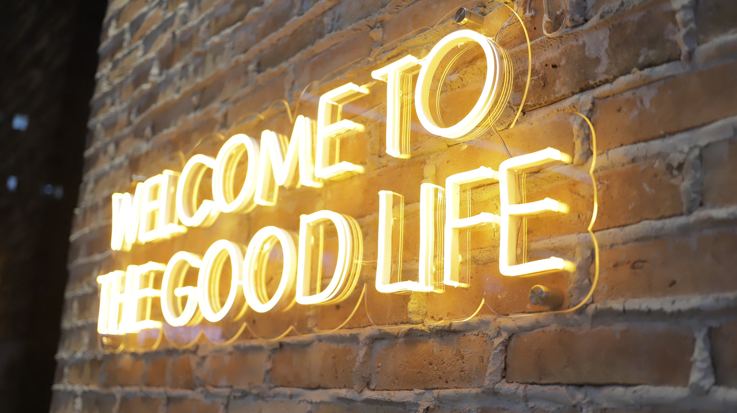 Welcome good life LED