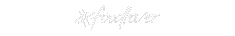 INSEGNA LED PERSONALIZZATA #foodlover
