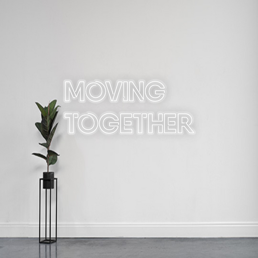 INSEGNA LED PERSONALIZZATA Moving 
toge...